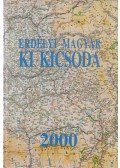 Stanik István (szerk.),Bércesi Tünde,Tóth Kinga - Erdélyi magyar ki kicsoda 2000