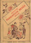 Aesopus - Tanulságos mesék képekkel