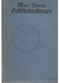 Schmidt-Jena, Heinrich - Marc Aurels Selbstbetrachtungen