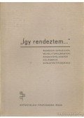 Máté Lajos - Így rendeztem...