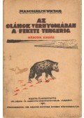 Maderspach Viktor - Az oláhok vérnyomában a Fekete-tengerig