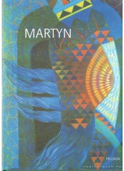 Hárs Éva - Martyn Hárs Éva - Martyn, Budapest 1999 antikvár könyv