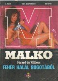 Villiers, Gérard de - Malko 1991. szeptember 2. füzet