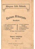 Könyves Tóth Kálmán - Életem alkonyán