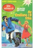 Nemere István - Az Emiliano 19 titka