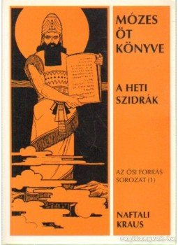 Naftali Kraus - Mózes öt könyve Naftali Kraus - Mózes öt könyve, Budapest 1995 antikvár könyv