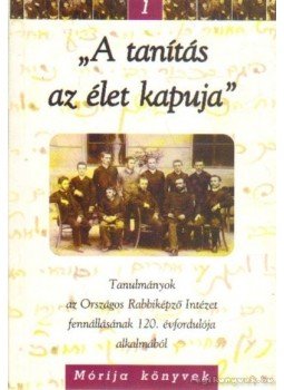 Lenkei Júlia (szerk.) - A tanítás az élet kapuja Lenkei Júlia (szerk.) - A tanítás az élet kapuja, 1999 antikvár könyv
