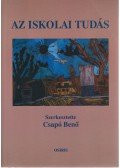 Csapó Benő - Az iskolai tudás
