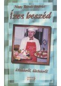 Nagy Bandó András - Ízes beszéd