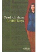 Abraham, Pearl - A rabbi lánya
