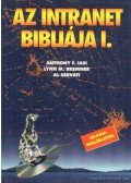Iasi, Anthony F.,Bremner, Lynn M.,Servati, Al - Az intranet bibliája I-II. kötet