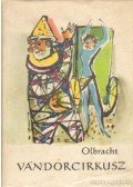 Olbracht, Ivan - Vándorcirkusz