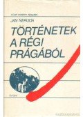 Jan Neruda - Történetek a régi Prágából