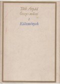 Kardos László,Tóth Árpád - Tóth Árpád összes művei I. kötet - Költemények