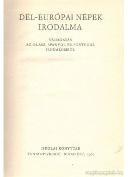 Lator László, BENYHE JÁNOS - Dél-Európai népek irodalma Lator László, BENYHE JÁNOS - Dél-Európai népek irodalma, Budapest 1967 antikvár könyv