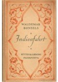 Waldemar Bonsels - Indienfahrt