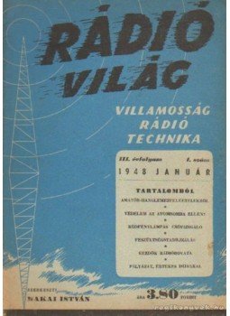 Makai István - Rádió világ 1948. január Makai István - Rádió világ 1948. január, Budapest 1948 antikvár könyv