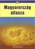 Papp-Váry Árpád,Gábris Gyula dr,Hidas Gábor,Horváth Gergely,Kereszty Péter,Dr. Kovács Zoltán,Makádi Mariann,Martinovich Sándor,Móga János,Neményi Istvánné - Magyarország atlasza