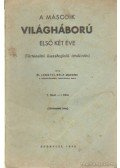 Dr. Lengyel Béla - A második világháború első két éve
