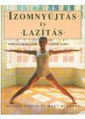 Stewart, Mary,Tobias, Maxine - Izomnyújtás és lazítás