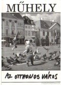 Villányi László - Műhely 2006. XXIX. évfolyam 6. szám