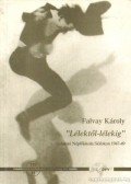 Falvay Károly - Lélektől-lélekig