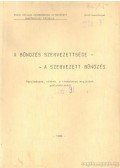 Dr. Dénes Sándor - A bűnözés szervezettsége - A szervezett bűnözés