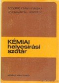 Hőnyi Ede,Fodorné Csányi Piroska,Dr. Fábián Pál - Kémiai helyesírási szótár