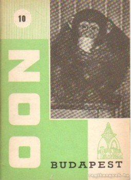 Dr. Anghi Csaba - Zoo Budapest 10 Dr. Anghi Csaba - Zoo Budapest 10, Budapest 1962 antikvár könyv