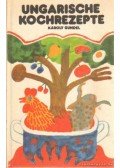 Gundel Károly - Ungarische Kochrezepte