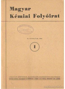 Pungor Ernő - Magyar Kémiai Folyóirat 1984. 90. évfolyam (teljes), Budapest 1984 antikvár könyv