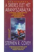 Covey, Stephen R. - A sikeres élet hét aranyszabálya