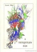 Szenti Tibor - A tetejetlen fán