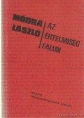 Módra László - Az értelmiség falun