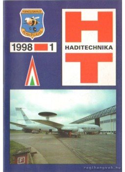 Sárhidai Gyula - Haditechnika 1998. XXXII. évfolyam Sárhidai Gyula - Haditechnika 1998. XXXII. évfolyam, Budapest 1998 antikvár könyv