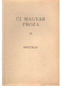 Bisztray Gyula - Új magyar próza II. kötet