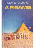 Kadare, Ismail - A piramis