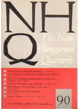 Boldizsár Iván - The New Hungarian Quarterly 90 - Summer 1983 Boldizsár Iván - The New Hungarian Quarterly 90 - Summer 1983, Budapest 1983 antikvár könyv