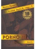 Havas Henrik - Pornó II.