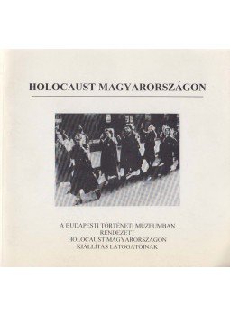 - Holocaust Magyarországon - Holocaust Magyarországon, Budapest 0 antikvár könyv
