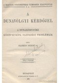 Elekes Dezső dr. - A dunavölgyi kérdőjel