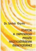 Dr. Szabó Gyula - Adatok a napenegia passzív hasznosításának méretezéséhez