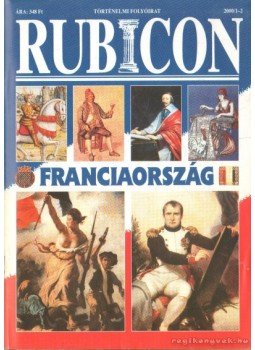 Rácz Árpád (szerk.) - Rubicon 2000. XI. évfolyam (hiányos) + 2 különszám Rácz Árpád (szerk.) - Rubicon 2000. XI. évfolyam (hiányos) + 2 különszám, Budapest 2000 antikvár könyv