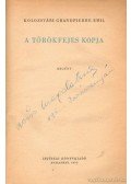 Kolozsvári Grandpierre Emil - A törökfejes kopja