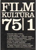 Sallay Gergely (szerk.) - Film kultúra 1975. XI. évfolyam (teljes)