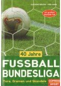 Mrazek, Karlheinz,Simon, Sven - 40 Jahre Fußball Bundesliga