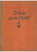 Michaelis, Karin - Bibis große Reise
