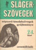 Bogár István - Sláger szövegek