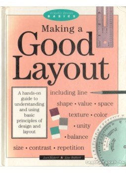Ballard, Lisa, Siebert, Lori - Making a Good Layout Ballard, Lisa, Siebert, Lori - Making a Good Layout, Ohio 1992 antikvár könyv