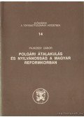 Pajkossy Gábor - Polgári átalakulás és nyilvánosság a magyar reformkorban